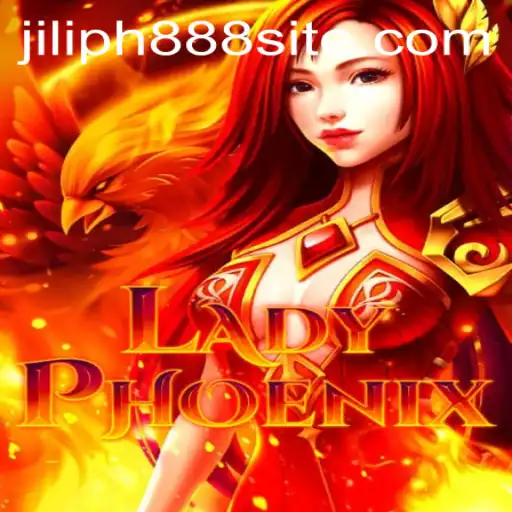 Discovering LadyPhoenix: A Thrilling Adventure with Jiliph888