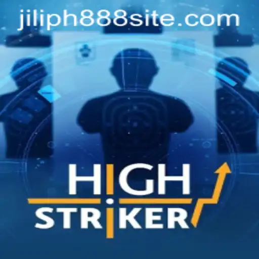HighStriker: The Thrilling World of Virtual Gaming with jiliph888